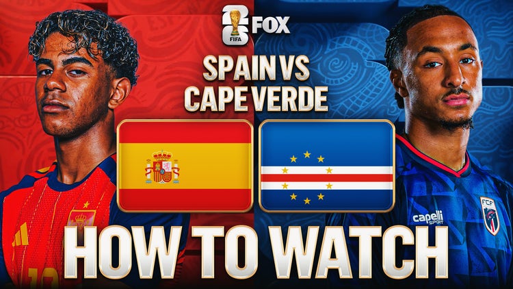 How to Watch Spain vs. Cape Verde: TV Channel & Live Stream – 2026 FIFA World Cup Group H